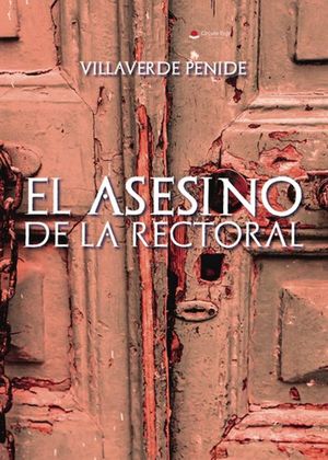 EL ASESINO DE LA RECTORAL