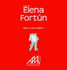 VIDA DE ELENA FORTUN