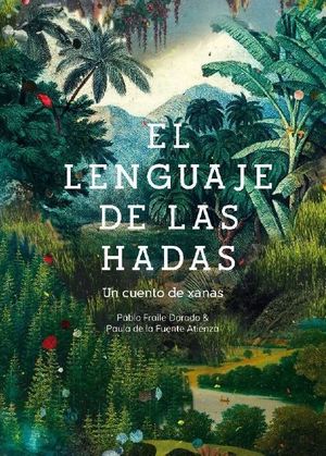 EL LENGUAJE DE LAS HADAS