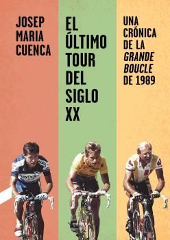 EL �LTIMO TOUR DEL SIGLO XX
