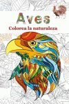 AVES. COLOREA LA NATURALEZA