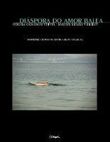 DISPORA DO AMOR BALEA