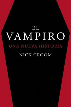 EL VAMPIRO: UNA NUEVA HISTORIA