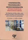 COGENERACIN, TRIGENERACIN Y MICROCOGENERACIN