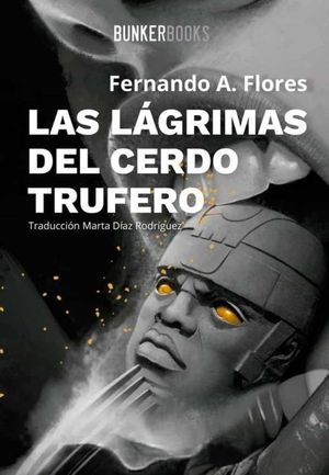 LAS LGRIMAS DEL CERDO TRUFERO