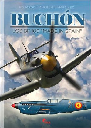 BUCHON. LOS BF 109 