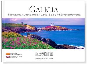 GALICIA: TIERRA, MAR Y ENCANTO / GALICIA: LAND, SEA AND ENCHANTMENT