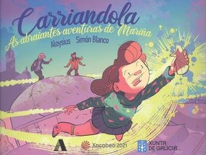 CARRIANDOLA: AS ABRAIANTES AVENTURAS DE MARIA