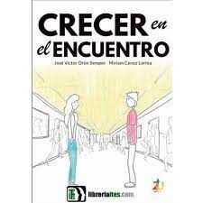 CRECER EN EL ENCUENTRO