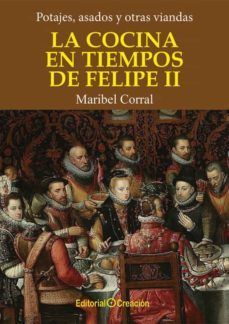 LA COCINA EN TIEMPOS DE FELIPE II