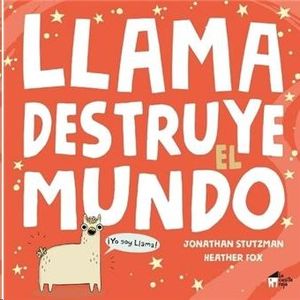 LLAMA DESTRUYE EL MUNDO