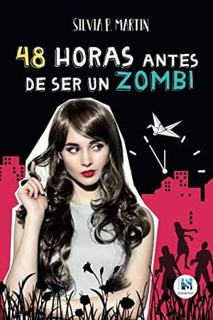 48 HORAS ANTES DE SER UN ZOMBI