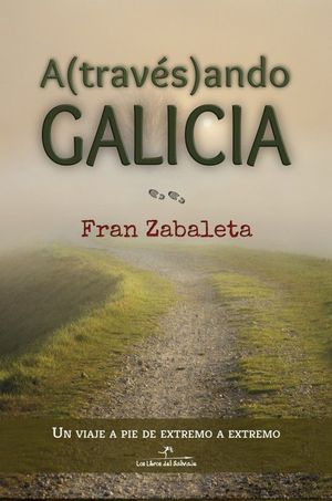 ATRAVESANDO GALICIA