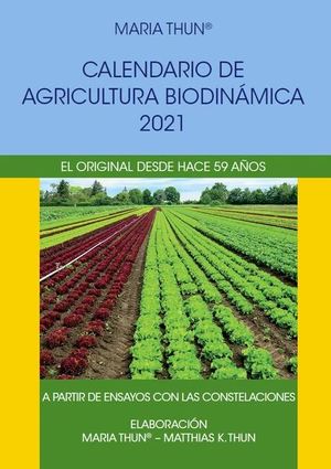 CALENDARIO DE AGRICULTURA BIODINAMICA 2021