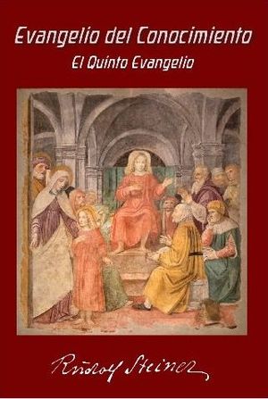 EVANGELIO DE CONOCIMIENTO: EL QUINTO EVANGELIO