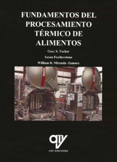 FUNDAMENTOS DEL PROCESAMIENTO TERMICO DE ALIMENTOS