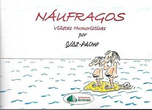 NAUFRAGOS. VIETAS HUMORISTICAS