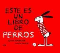 ESTE ES UN LIBRO DE PERROS