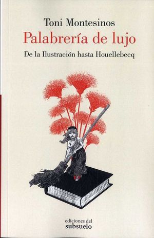 PALABRER�A DE LUJO