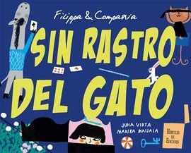 FILIPPA & COMPAIA: SIN RASTRO DEL GATO