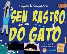 FILIPPA & COMPAIA: SEN RASTRO DO GATO