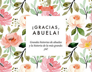 GRACIAS, ABUELA!