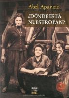 �D�NDE EST� NUESTRO PAN?