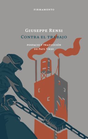 CONTRA EL TRABAJO