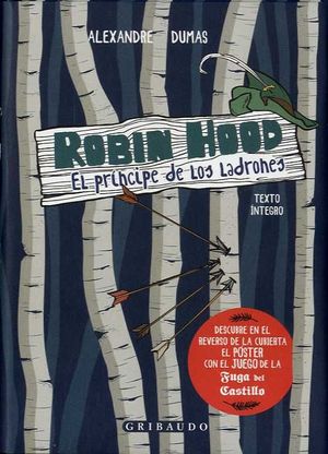 ROBIN HOOD. EL PRINCIPE DE LOS LADRONES