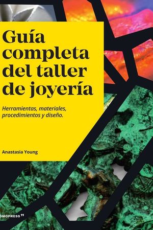 GUA COMPLETA DEL TALLER DE JOYERA