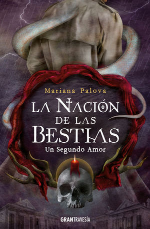 LA NACIN DE LAS BESTIAS 3: UN SEGUNDO AMOR