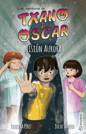 LAS AVENTURAS DE TXANO Y OSCAR 1: MISIN AURORA