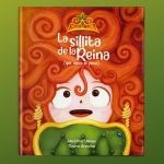 LA SILLITA DE LA REINA