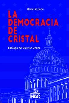 LA DEMOCRACIA DE CRISTAL