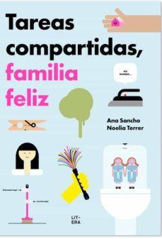 TAREAS COMPARTIDAS, FAMILIA FELIZ