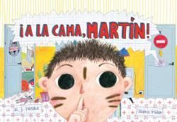 �A LA CAMA, MART�N!