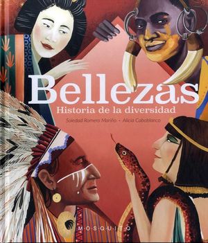BELLEZAS. HISTORIA DE LA DIVERSIDAD