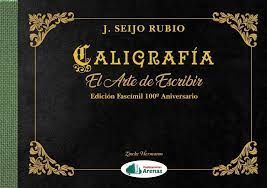 CALIGRAFIA. EL ARTE DE ESCRIBIR