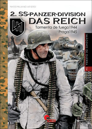 2. SS-PANZER-DIVISION DAS REICH (IMAGENES GUERRA 54)