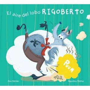 EL AIRE DEL LOBO RIGOBERTO