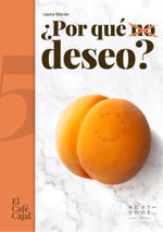 POR QU (NO) DESEO?