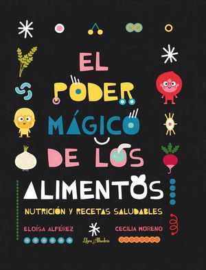 EL PODER M�GICO DE LOS ALIMENTOS