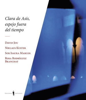 CLARA DE ASS, ESPEJO FUERA DE TIEMPO