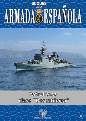 BUQUES DE LA ARMADA ESPAOLA 17: PATRULLEROS CLASE 