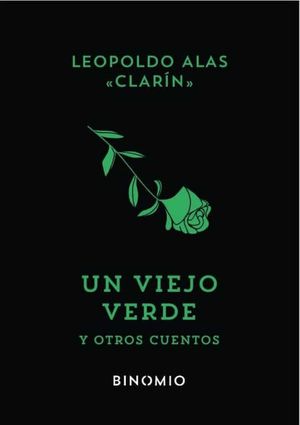 UN VIEJO VERDE Y OTROS CUENTOS