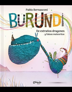 BURUNDI. DE EXTRAOS DRAGONES Y FALSOS METEORITOS