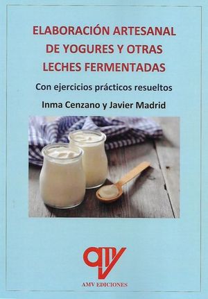 ELABORACIN ARTESANAL DE YOGUR Y OTRAS LECHES FERMENTADAS