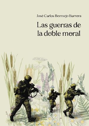 LAS GUERRAS DE LA DOBLE MORAL