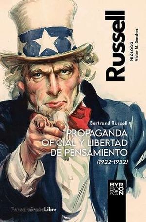 PROPAGANDA OFICIAL Y LIBERTAD DE PENSAMIENTO (1922-1932)