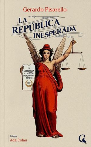 LA REP�BLICA INESPERADA